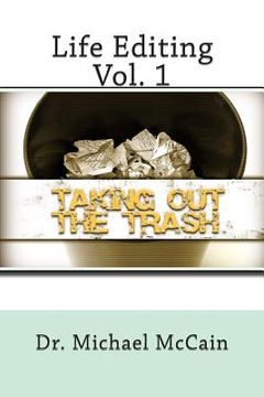 portada Life Editing: Taking Out The Trash (en Inglés)