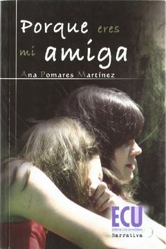 portada Porque Eres mi Amiga (in Spanish)