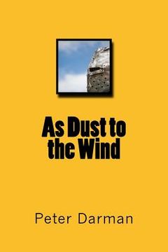 portada As Dust to the Wind (en Inglés)
