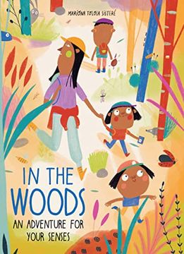 portada In the Woods: An Adventure for Your Senses (a Walk in The, 1) 