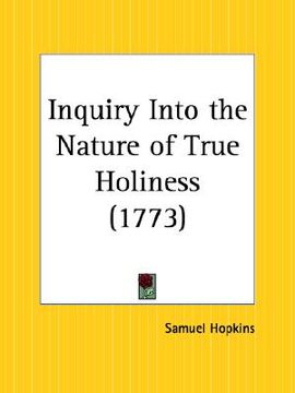 portada inquiry into the nature of true holiness (en Inglés)