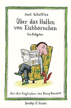 portada Über das Halten von Eichhörnchen: Ein Ratgeber (in German)