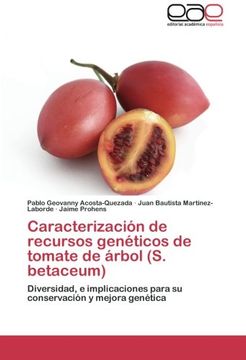 portada Caracterizacion de Recursos Geneticos de Tomate de Arbol (S. Betaceum)