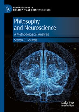 portada Philosophy and Neuroscience: A Methodological Analysis (in English)