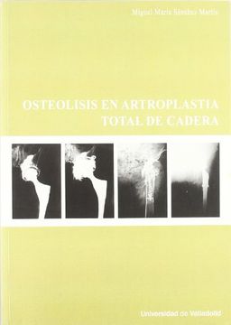 portada Osteolisis en Artroplastia Total de Cadera (in Spanish)