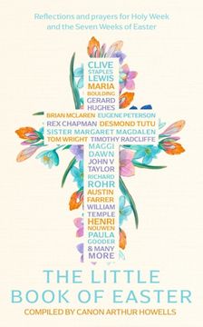 portada An Easter Anthology: Scripture Readings, Reflections and Prayers for Holy Week and Easter