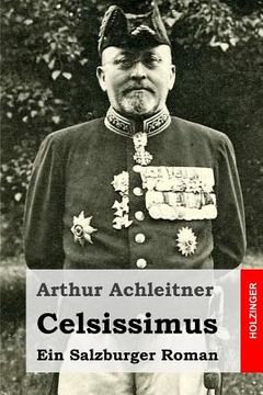 portada Celsissimus: Ein Salzburger Roman (in German)