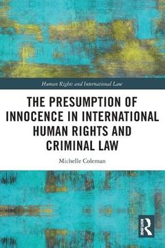 portada The Presumption of Innocence in International Human Rights and Criminal law (Human Rights and International Law) (en Inglés)