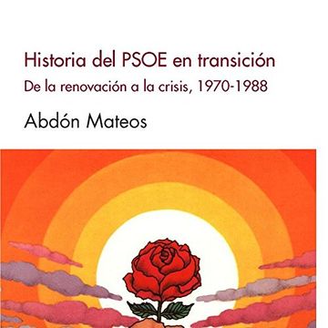 portada Historia del PSOE en transición (Contemporánea)