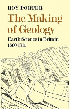 portada Making of Geology 1660-1815: Earth Science in Britain 1660? 1815: (en Inglés)
