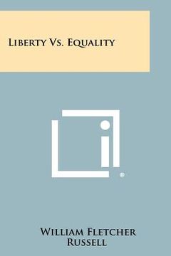 portada liberty vs. equality (en Inglés)