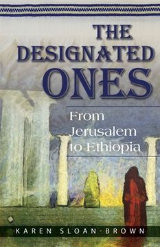 portada The Designated Ones: From Jerusalem to Ethiopia (en Inglés)