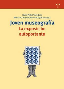 portada Joven Museografía: La Exposición Autoportante (Biblioteconomía y Administración Cultural) (in Spanish)