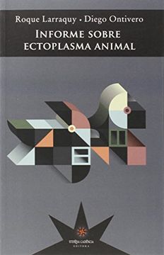 portada Informe Sobre Ectoplasma Animal (in Spanish)