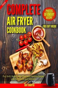 portada Air Fryer Cookbook: Healthy and Easy Air fryer Recipes Bake, Grill, Roast, Fry, Paleo Vegan Recipes for Clean Eating (en Inglés)