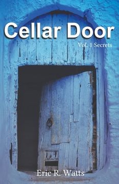 portada Cellar Door: Vol. 1 Secrets (en Inglés)