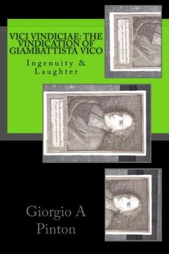 portada Vici Vindiciae: The Vindication of Giambattista Vico: Ingenuity & Laughter