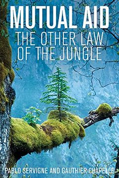 portada Mutual Aid: The Other Law of the Jungle (in English)