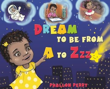 portada Dream to be from A to Zzz (in English)