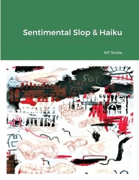portada Sentimental Slop & Haiku (en Inglés)