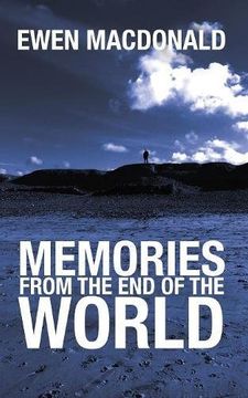 portada Memories From the end of the World (en Inglés)