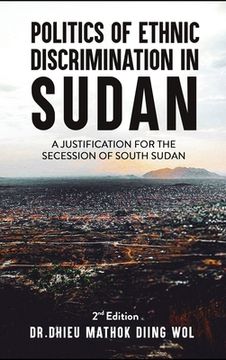 portada Politics of Ethnic Discrimination in Sudan (en Inglés)