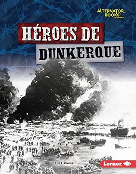 portada Héroes de Dunkerque (en Inglés)