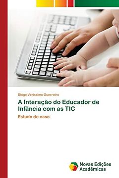 portada A Interação do Educador de Infância com as tic (en Portugués)