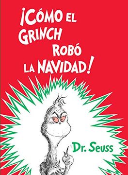 portada Cómo el Grinch Robó la Navidad! (Classic Seuss) (in Spanish)