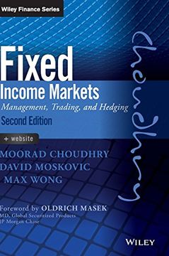 portada Fixed Income Markets: Management, Trading and Hedging (Wiley Finance) (en Inglés)