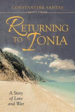 portada Returning to Ionia: A Story of Love and war (en Inglés)