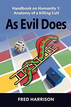 portada As Evil Does: Handbook on Humanity 1: Anatomy of a Killing Cult