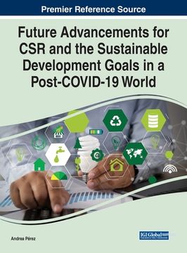portada Future Advancements for CSR and the Sustainable Development Goals in a Post-COVID-19 World (en Inglés)