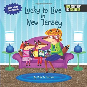 portada Lucky to Live in New Jersey (Arcadia Kids)