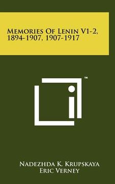 portada memories of lenin v1-2, 1894-1907, 1907-1917