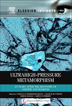 portada Ultrahigh-Pressure Metamorphism: 25 Years After the Discovery of Coesite and Diamond (Elsevier Insights) (in English)