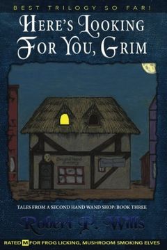 portada Here’s Looking For You, Grim (Tales From a Second Hand Wand Shop) (Volume 3)