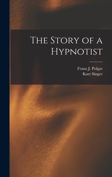 portada The Story of a Hypnotist (in English)