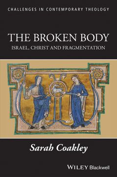portada The Broken Body: Israel, Christ and Fragmentation (in English)