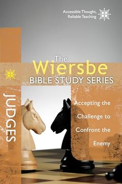 portada The Wiersbe Bible Study Series: Judges: Accepting the Challenge to Confront the Enemy (en Inglés)
