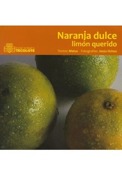 naranja dulce limon querido