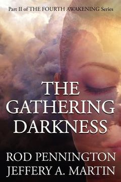 portada the gathering darkness (the fourth awakening series)