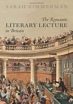 portada The Romantic Literary Lecture in Britain (en Inglés)