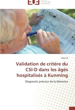portada Validation de Critere Du Csi-D Dans Les Ages Hospitalises a Kunming (en Francés)