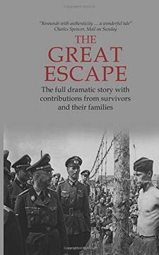 portada The Great Escape: The Full Dramatic Story With Contributions From Survivors and Their Families (in English)