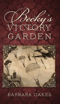 portada Becky's Victory Garden (en Inglés)