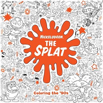 portada The Splat: Coloring the '90S (Nickelodeon) (Adult Coloring Book) (en Inglés)