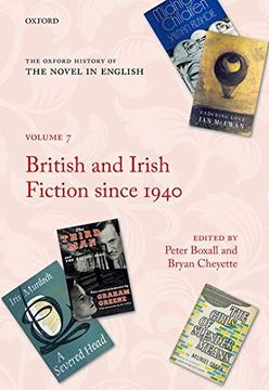 portada The Oxford History of the Novel in English: Volume 7: British and Irish Fiction Since 1940 