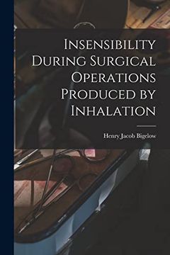 portada Insensibility During Surgical Operations Produced by Inhalation