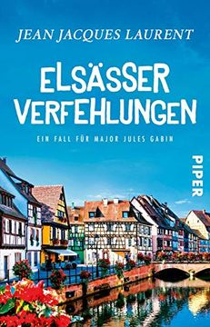 portada Elsässer Verfehlungen: Ein Fall für Major Jules Gabin (Jules-Gabin-Reihe, Band 4) (en Alemán)